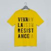 viva la-yellow resistance